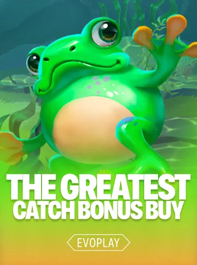 The Greatest Catch Bonus Buy